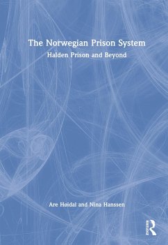 The Norwegian Prison System - Høidal, Are; Hanssen, Nina