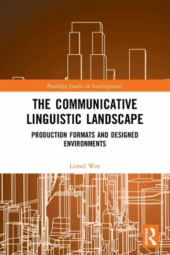 The Communicative Linguistic Landscape - Wee, Lionel