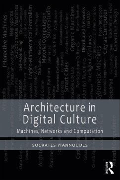 Architecture in Digital Culture - Yiannoudes, Socrates
