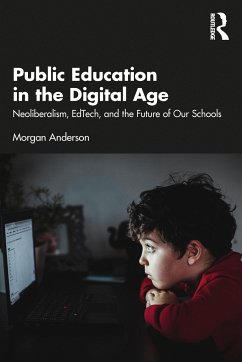 Public Education in the Digital Age - Anderson, Morgan