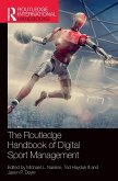 The Routledge Handbook of Digital Sport Management The Routledge Handbook of Digital Sport Management