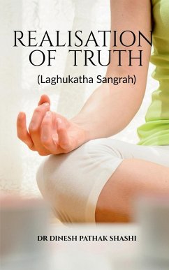 REALISATION OF TRUTH - Pathak, Dinesh