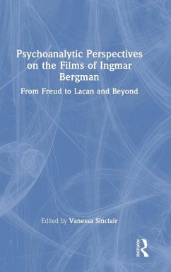 Psychoanalytic Perspectives on the Films of Ingmar Bergman