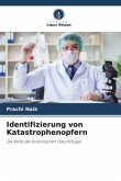 Identifizierung von Katastrophenopfern