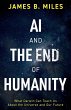 AI and the End of Humanity - Bild 1