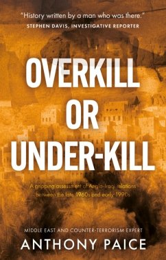 Overkill or Under-kill - Paice, Anthony