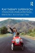 Play Therapy Supervision - Bild 1