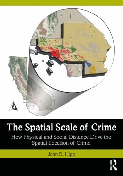 The Spatial Scale of Crime - Hipp, John R.