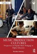 Music Production Cultures - Bild 1