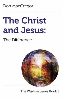 Christ and Jesus, The: The Difference - MacGregor, Don