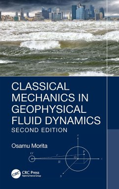 Classical Mechanics in Geophysical Fluid Dynamics - Morita, Osamu
