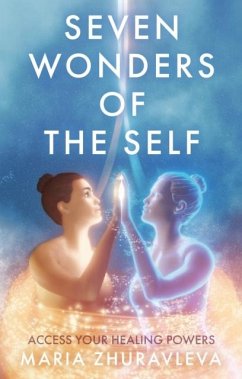 Seven Wonders of The Self - Zhuravleva, Maria