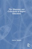The Museums and Collections of Higher Education