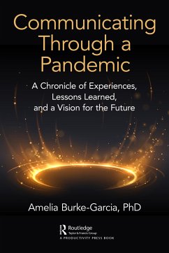 Communicating Through a Pandemic - Burke-Garcia, Amelia