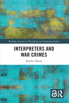 Interpreters and War Crimes - Takeda, Kayoko