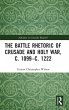 The Battle Rhetoric of Crusade and Holy... - Bild 1