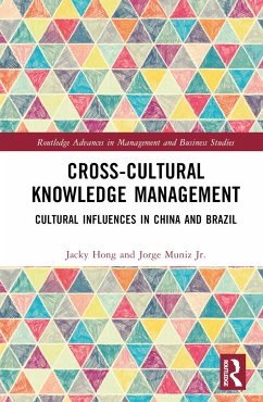Cross-cultural Knowledge Management - Hong, Jacky; Muniz, Jorge