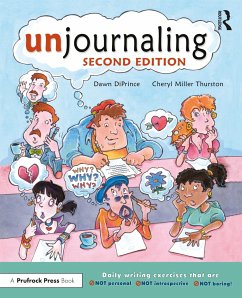 Unjournaling - DiPrince, Dawn; Thurston, Cheryl Miller