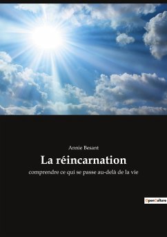 La réincarnation - Besant, Annie