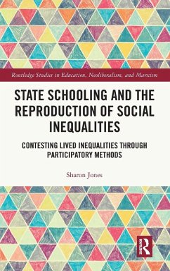 Cover State Schooling and the Reproduction of Social Inequalities
