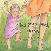 Hold My Hand, Mama