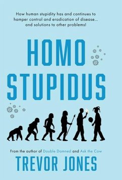 Homo stupidus - Jones, Trevor