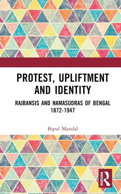 Protest, Upliftment and Identity - Mandal, Bipul