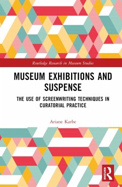 Museum Exhibitions and Suspense - Karbe, Ariane
