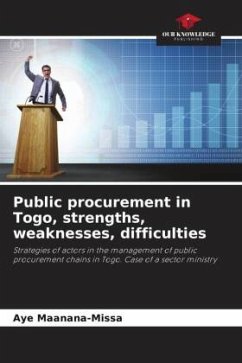Public procurement in Togo, strengths, weaknesses, difficulties - Maanana-Missa, Aye