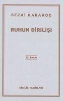 Ruhun Dirilisi - Karakoc, Sezai