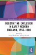 Negotiating Exclusion in Early Modern... - Bild 1