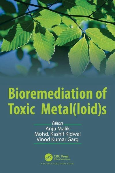 Bioremediation of Toxic Metal(loid)s Bioremediation of Toxic Metal(loid)s