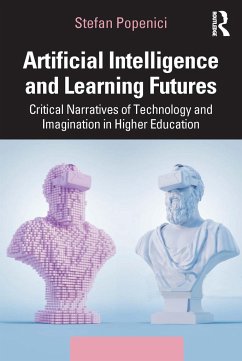 Artificial Intelligence and Learning Futures - Popenici, Stefan