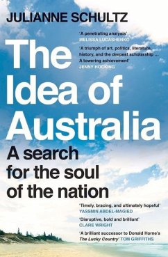 The Idea of Australia - Schultz, Julianne