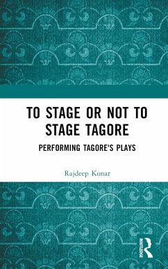 To Stage or Not to Stage Tagore - Rajdeep, Konar