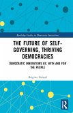 The Future of Self-Governing, Thriving Democracies