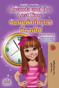 Amanda and the Lost Time (English Thai Bilingual Book for Kids) - Admont, Shelley; Books, Kidkiddos