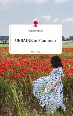 Cover UKRAINE in Flammen. Life is a Story - story.one