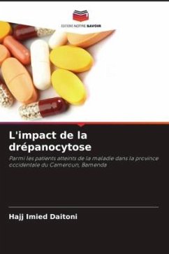 L'impact de la drépanocytose - Daitoni, Hajj Imied