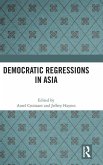 Democratic Regressions in Asia