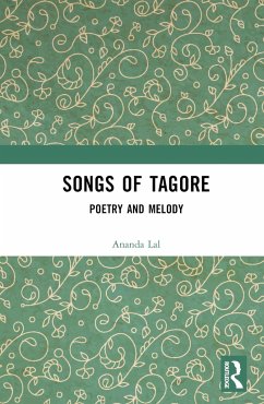 Songs of Tagore - Tagore, Rabindranath; Ray, Satyajit