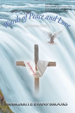 Words of Peace and Love: Assurance: Book 1 - Evans-Brooks, Margarite