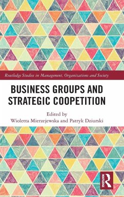 Business Groups and Strategic Coopetition Cover Business Groups and Strategic Coopetition