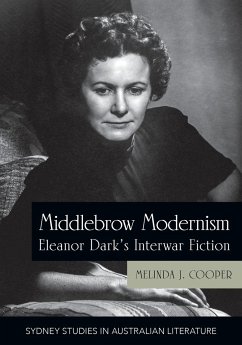 Middlebrow Modernism - Cooper, Melinda J.