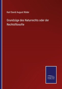 Cover Grundzüge des Naturrechts oder der Rechtsfilosofie