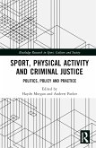 Sport, Physical Activity and Criminal Justice