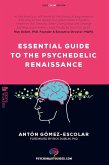 Essential guide to the Psychedelic Renaissance