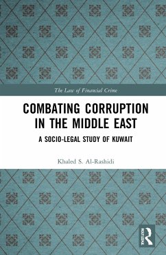 Combating Corruption in the Middle East - Al-Rashidi, Khaled S.
