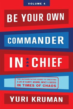 Be Your Own Commander In Chief Volume 4 - Kruman, Yuri