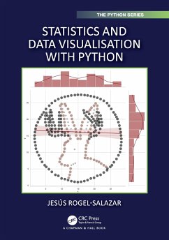 Statistics and Data Visualisation with Python - Rogel-Salazar, Jesus (Imperial College London, UK)